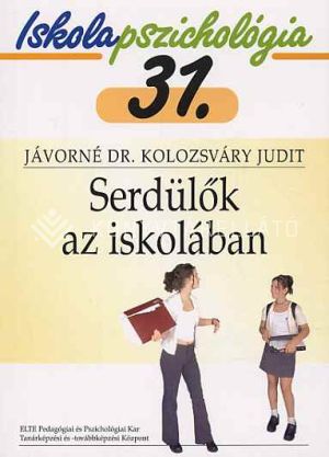 Kép: Serdülők az iskolában 