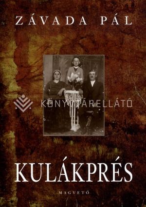 Kép: Kulákprés