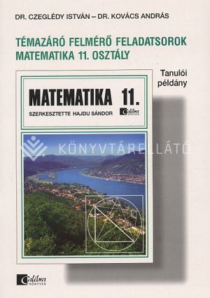 Kép: Témazáró feladatsorok matematika 11. osztály tanulói példány