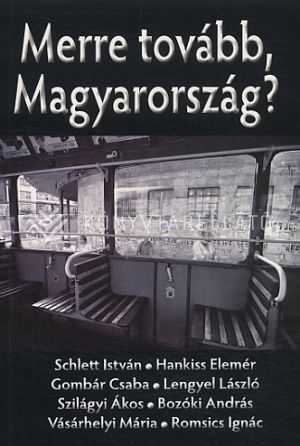 Kép: Merre tovább Magyarország?