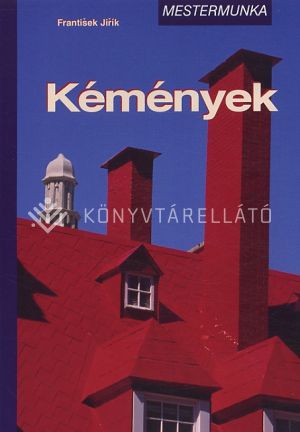 Kép: Kémények (Mestermunka)