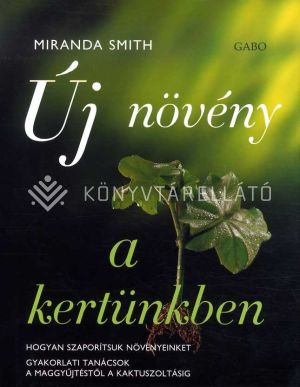 Kép: Új növény a kertünkben  