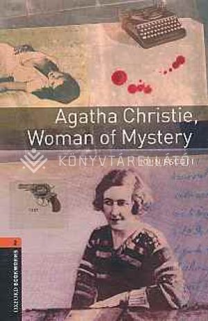 Kép: Agatha Christie, Woman of Mystery - Obw Library 2 3E*