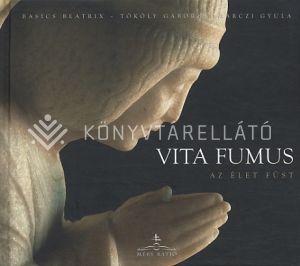 Kép: Vita Fumus - Az élet füst
