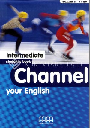 Kép: Channel your English - Intermediate student's book