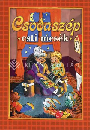 Kép: Csodaszép esti mesék