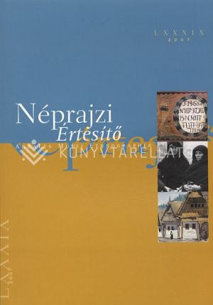 Kép: Néprajzi értesítő 2007 (ingyenes)