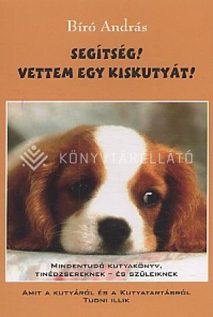 Kép: Segítség, vettem egy kiskutyát!