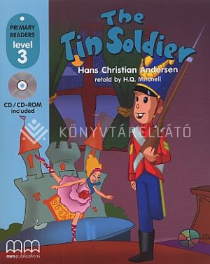 Kép: THE TIN SOLDIER (WITH CD-ROM)  Primary readers 3.
