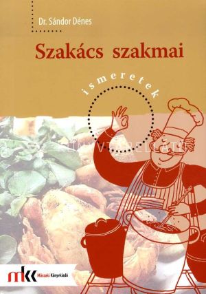 Kép: Szakács szakmai ismeretek