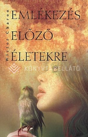 Kép: Emlékezés előző életekre