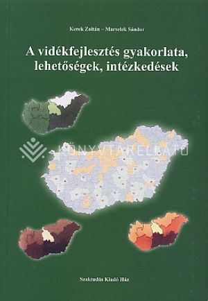 Kép: A vidékfejlesztés gyakorlata, lehetősége