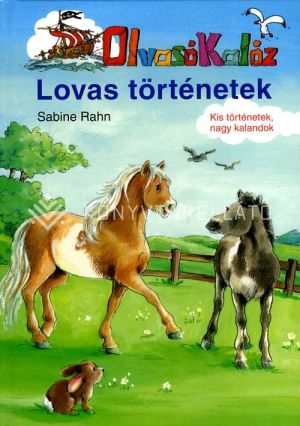 Kép: Lovas történetek - Olvasó Kalóz