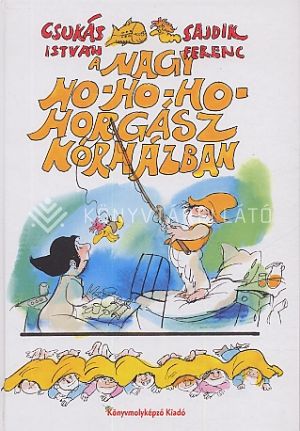 Kép: A nagy ho-ho-ho horgász kórházban