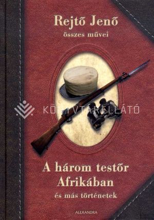 Kép: A három testőr Afrikában és más történetek