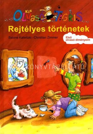 Kép: Rejtélyes történetek - Kis Olvasó Tigris