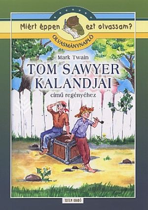 Kép: Tom Sawyer kalandjai olvasmánynapló