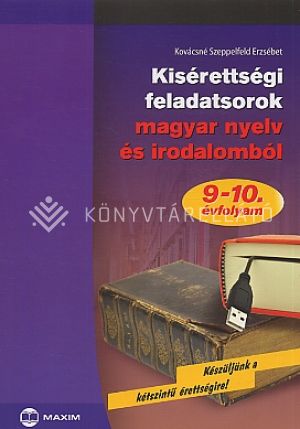 Kép: Kisérettségi feladatsorok magyar nyelv és irodalomból 9-10. évfolyam