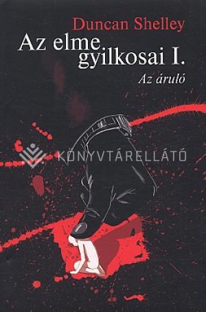 Kép: Az elme gyilkosai I. - Az áruló