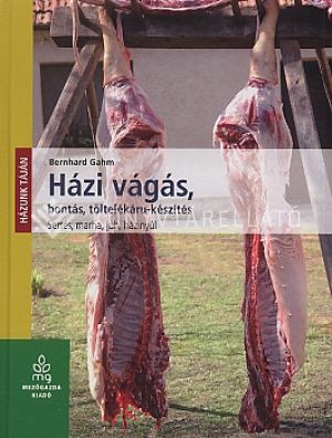 Kép: Házi vágás - bontás, töltelékáru-készíté