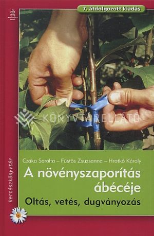 Kép: A növényszaporítás ábécéje
