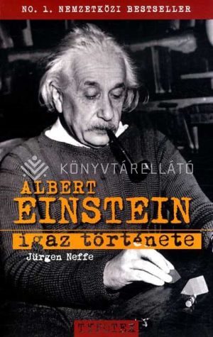Kép: Albert Einstein igaz története