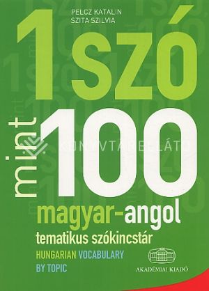 Kép: Egy szó mint száz - Magyar-angol tematikus szókincstár