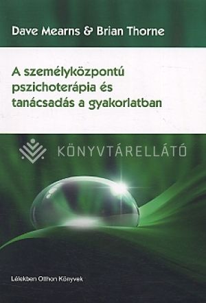 Kép: A személyközpontú pszichoterápia és tanácsadás a gyakorlatban