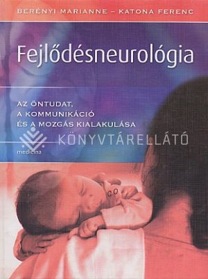 Kép: Fejlődésneurológia