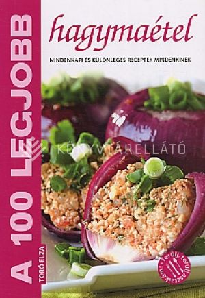 Kép: A 100 legjobb hagymaétel