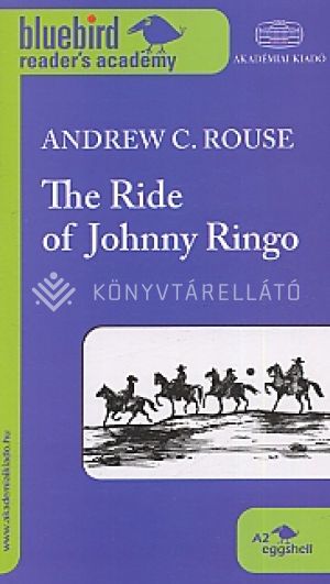 Kép: The Ride of Johnny Ringo