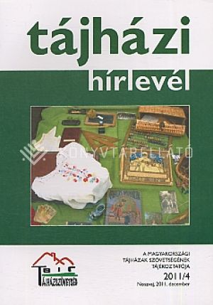 Kép: Tájházi hírlevél 2011.4.füzet