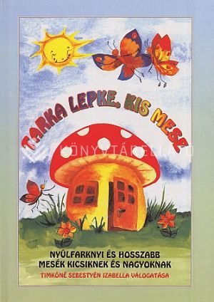 Kép: Tarka lepke, kis mese