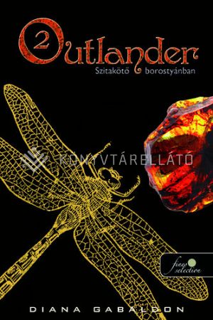 Kép: Outlander 2.- Szitakötő borostyánban  - puha kötés