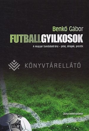 Kép: Futballgyilkosok