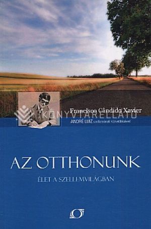 Kép: Az otthonunk - élet a szellemvilágban