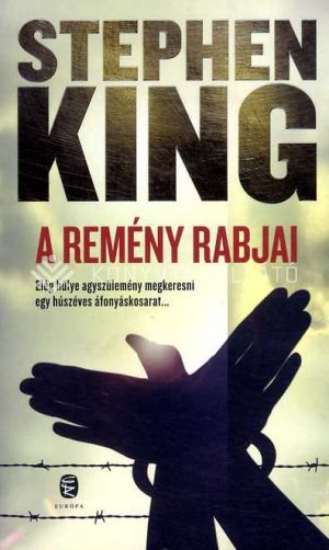 Kép: A remény rabjai