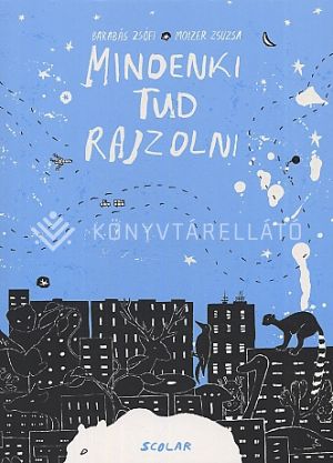 Kép: Mindenki tud rajzolni-foglalkoztató
