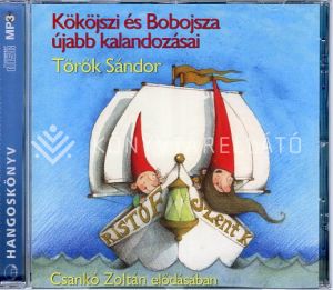 Kép: Kököjszi és Bobojsza újabb kalandozásai (hangoskönyv)