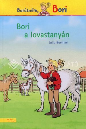 Kép: Bori a lovastanyán - Barátnőm, Bori