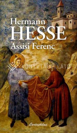 Kép: Assisi Ferenc – Giotto di Bondone freskóival