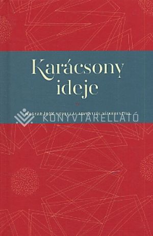 Kép: Karácsony ideje - magyar írók novelláI..