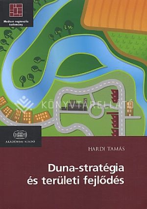 Kép: Duna-stratégia és területi fejlődés
