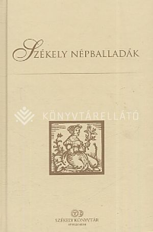 Kép: Székely népballadák