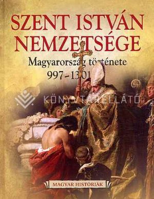 Kép: Szent István nemzetsége - magyar hist II.