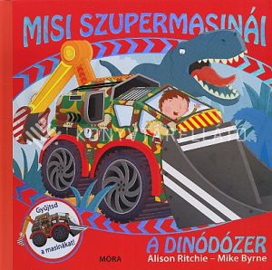 Kép: Misi szupermasinái - A dinódózer