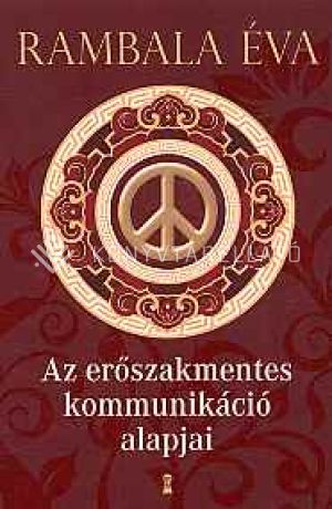 Kép: Az erőszakmentes kommunikáció alapjai