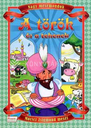 Kép: A török és a tehenek - és más mesék