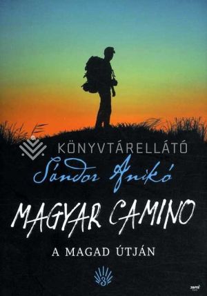 Kép: Magyar Camino