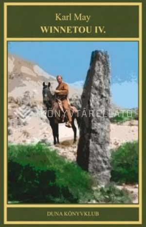 Kép: Winnetou IV. - Karl May 16. kötet